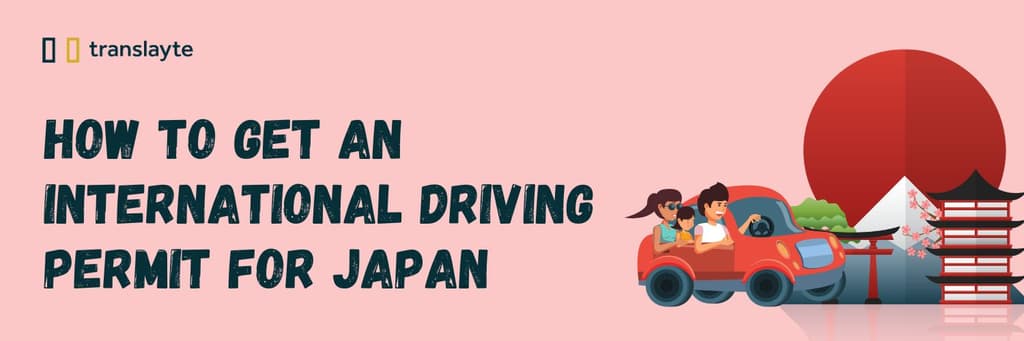 How to Get an International Driving Permit for Japan